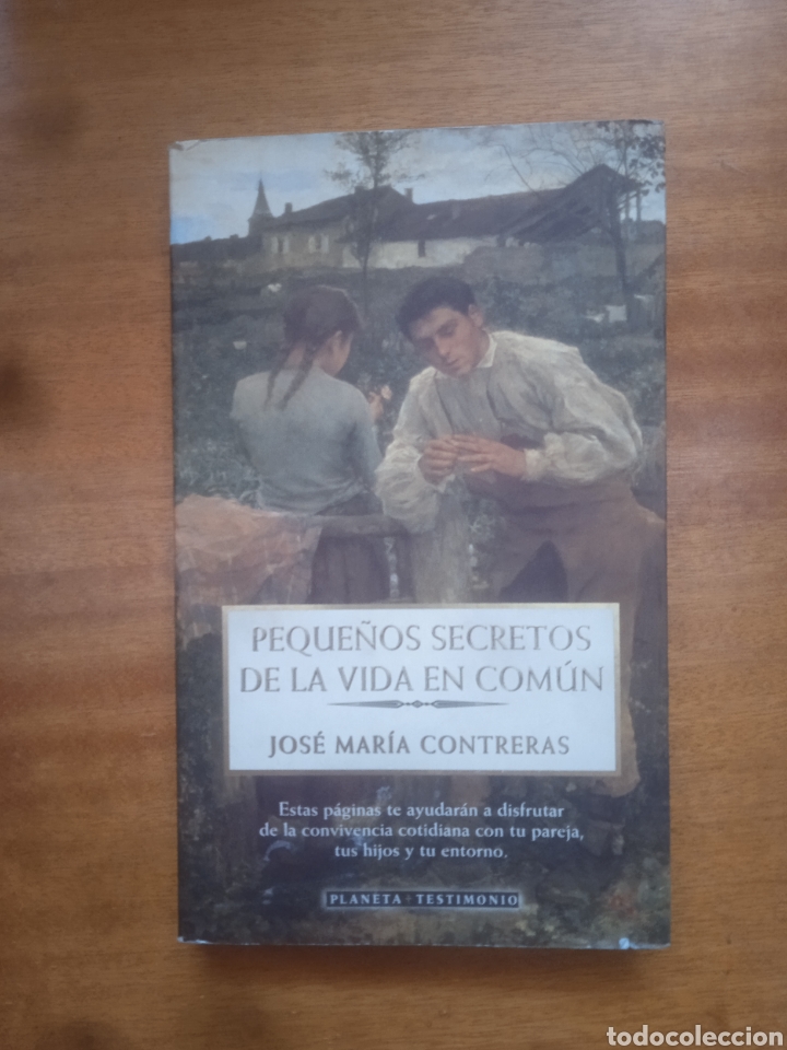 Libros de segunda mano: Peque&ntilde;os secretos de la vida en com&uacute;n ,Jos&eacute; Mar&iacute;a - Foto 1