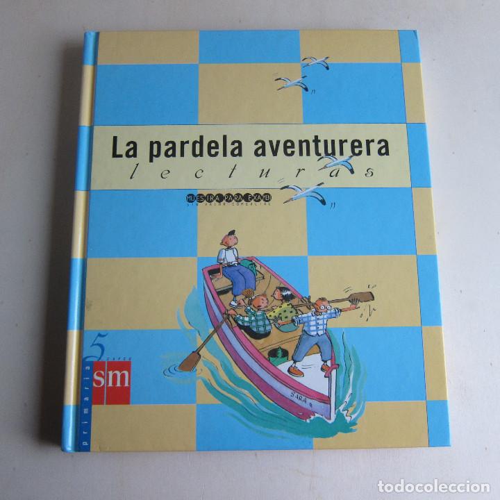 Libros de segunda mano: LA PARDELA AVENTURERA (SM) LECTURAS - Foto 1