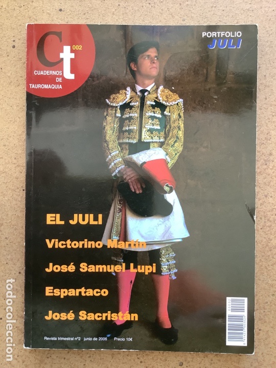 Libros de segunda mano: EL JULI. CUADERNOS DE TAUROMAQUIA, N&deg; 2. Junio 2006 - Foto 1