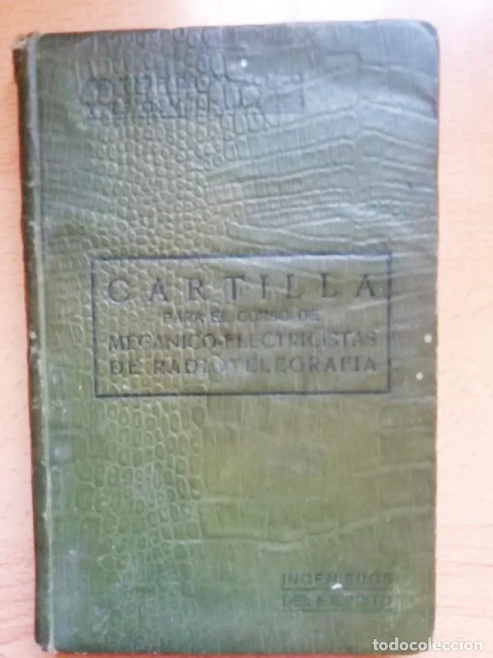 Gebrauchte B&uuml;cher: Cartilla para el curso de mec&aacute;nico electricistas de radiotelegraf&iacute;a