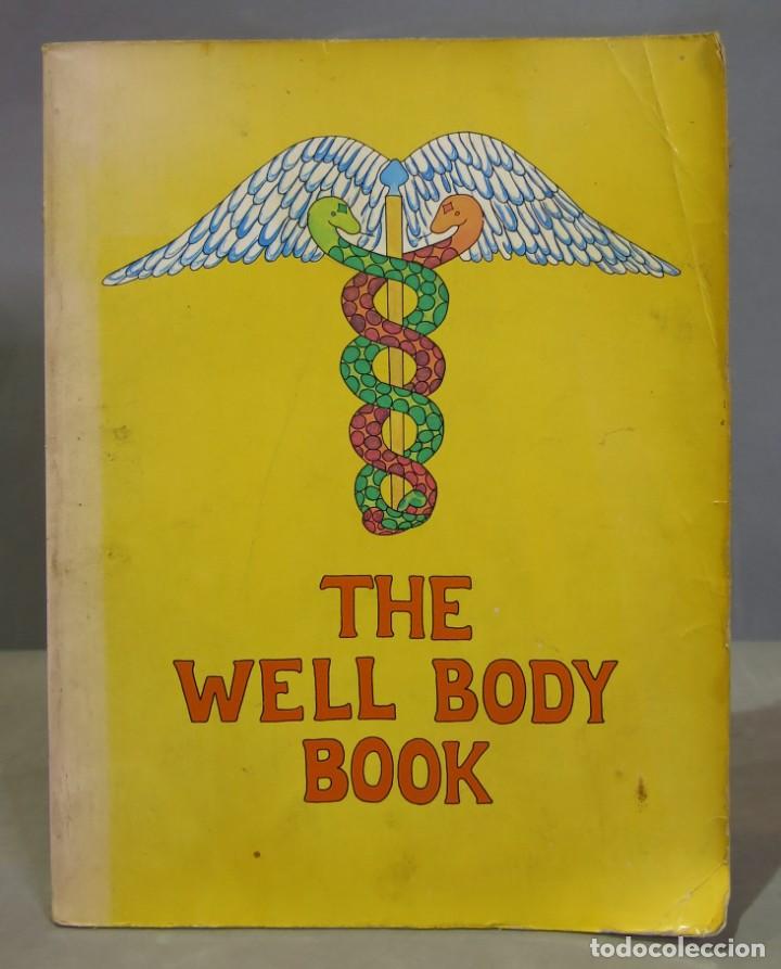 Libros de segunda mano: The Well Body Book. Samuels - Foto 1