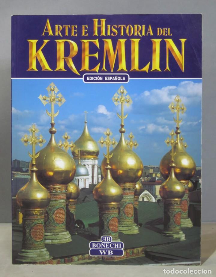 Libri di seconda mano: ARTE HISTORIA DEL KREMLIN
