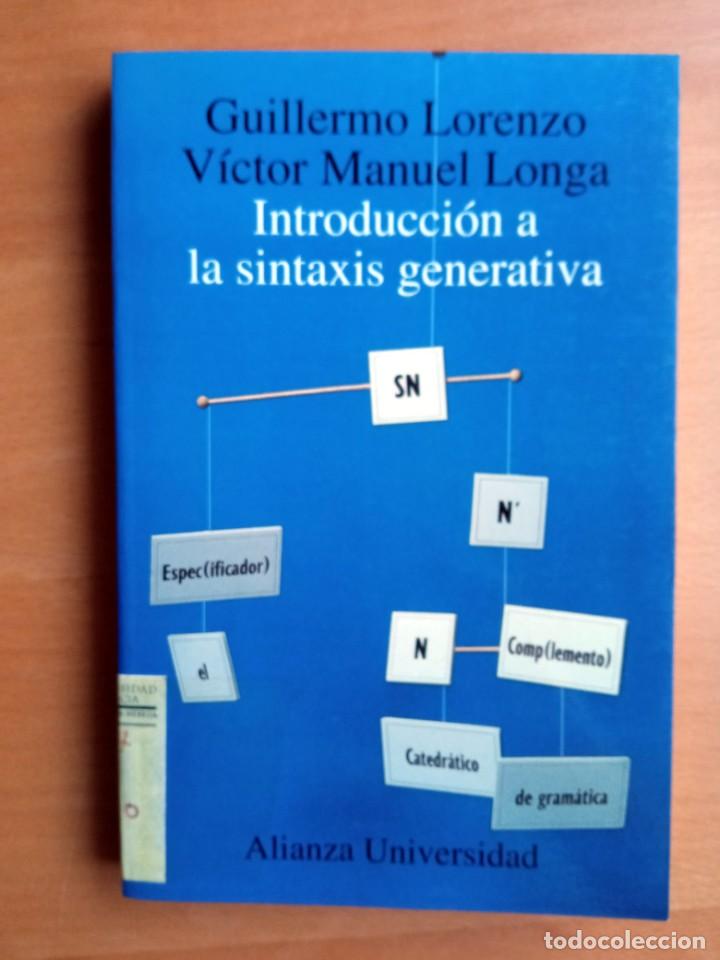 Libros de segunda mano: Introducci&oacute;n a la sintaxis generativa, Guillermo Lorenzo y V&iacute;ctor Manuel Longa