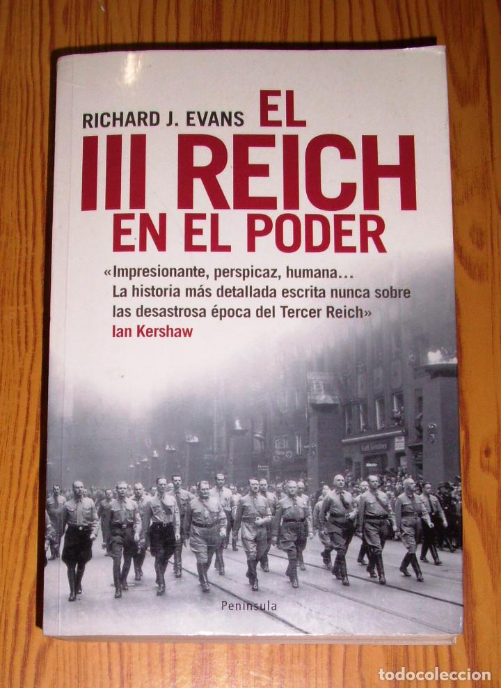 Libros de segunda mano: EVANS, Richard J. El Tercer [III] Reich en el poder, 1933-1939 (Atalaya ; 281). - Pen&iacute;nsula, 2007 - Foto 1