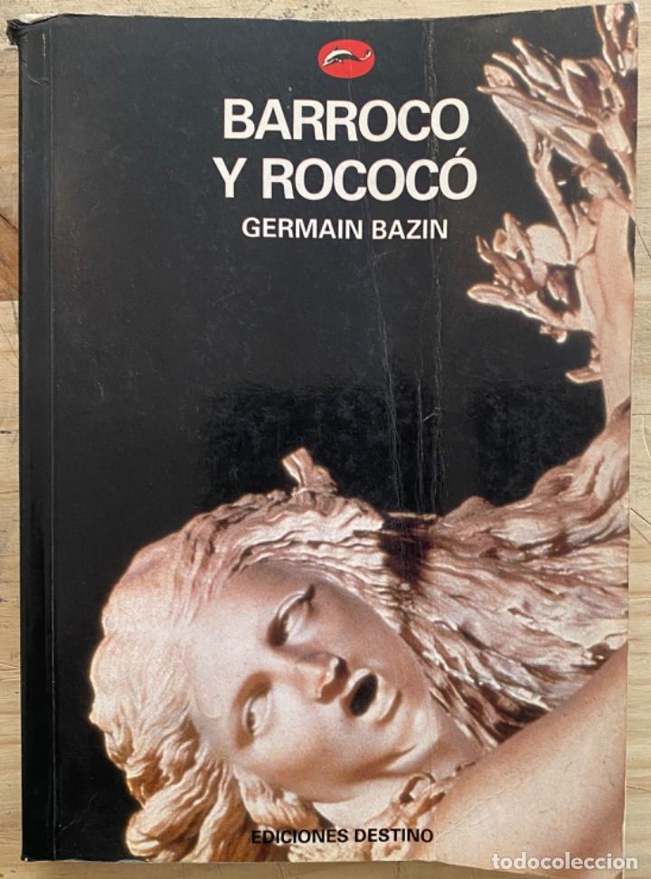 Libros de segunda mano: Germain Bazin. Barroco y Rococ&oacute; - Foto 1