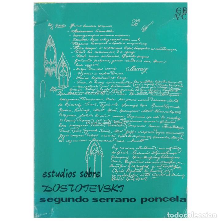 Libros de segunda mano: ESTUDIOS SOBRE DOSTOIEVSKI. Serrano Poncela, Segundo - Foto 1