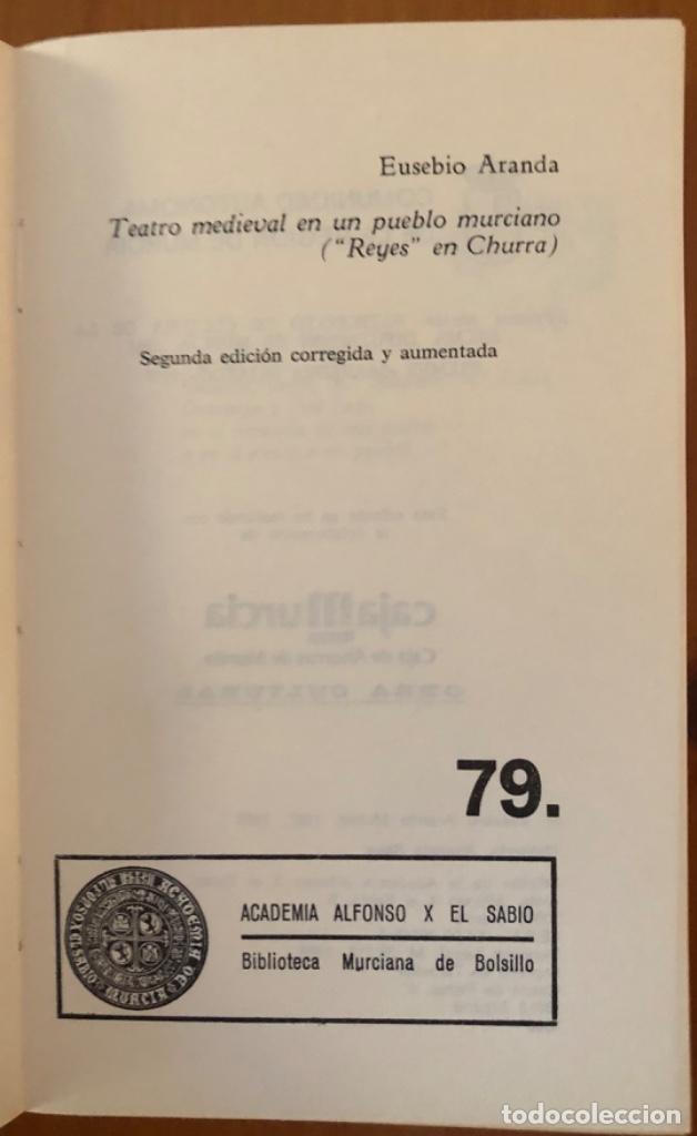 Libros de segunda mano: CHURRA - MURCIA- TEATRO MEDIEVAL- EUSEBIO ARANDA - 1986 - Foto 6