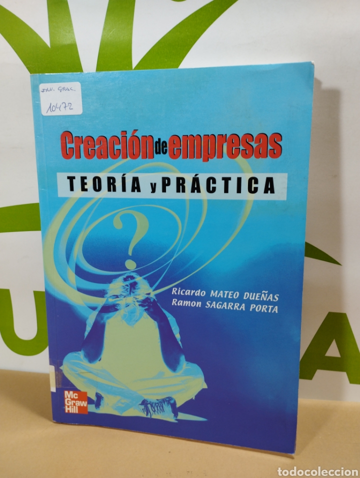 Libros de segunda mano: Creaci&oacute;n de empresas teor&iacute;a y pr&aacute;ctica. Mcgraw Hill. - Foto 1
