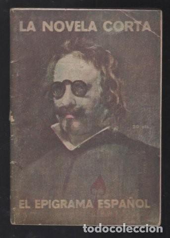 Libros de segunda mano: EL EPIGRAMA ESPA&Ntilde;OL. La Novela Corta n&ordm; 206 - Foto 1