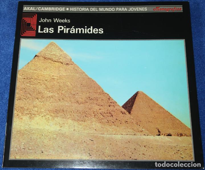 Libros de segunda mano: Las pir&aacute;mides - John Weeks - Akal (1990) - Foto 1