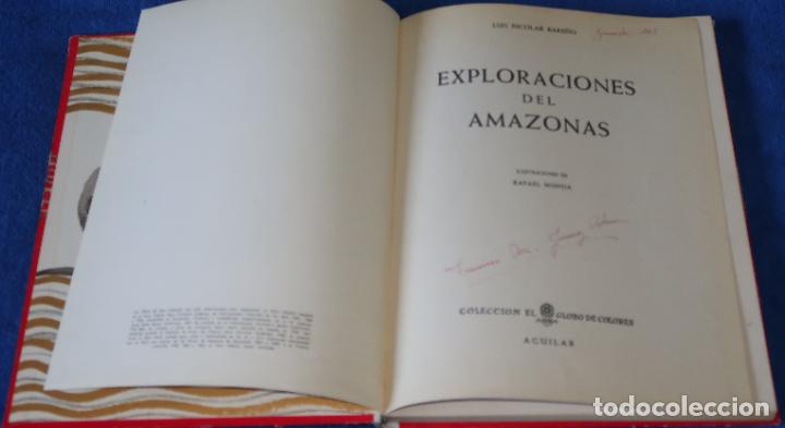 Libros de segunda mano: Exploraciones del Amazonas - Luis Escolar Bare&ntilde;o - Aguilar (1960) - Foto 3