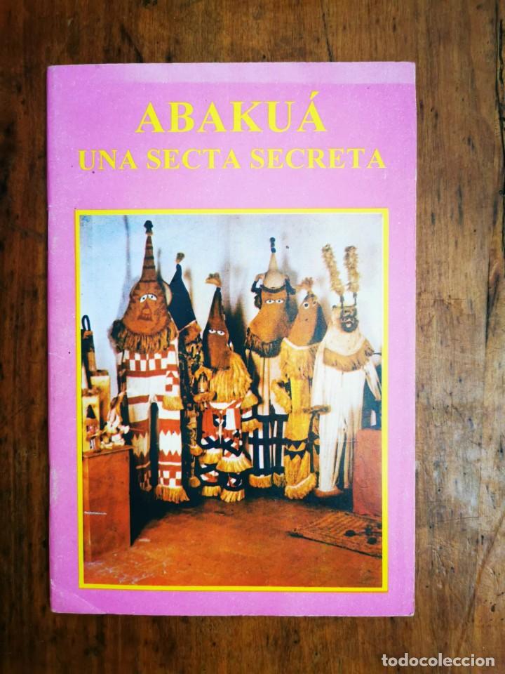 Livres d'occasion: ABAKU&Aacute;: una secta secreta