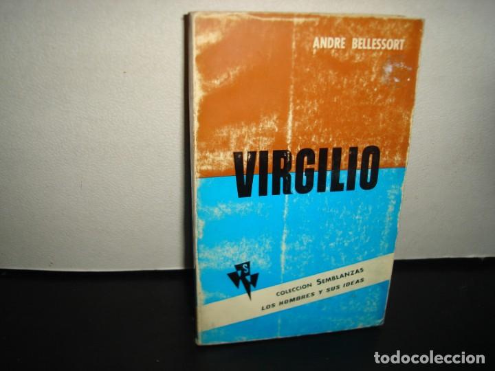 Libros de segunda mano: 21- VIRGILIO. SU OBRA Y SU TIEMPO - ANDR&Eacute; BELLESSORT - Foto 1