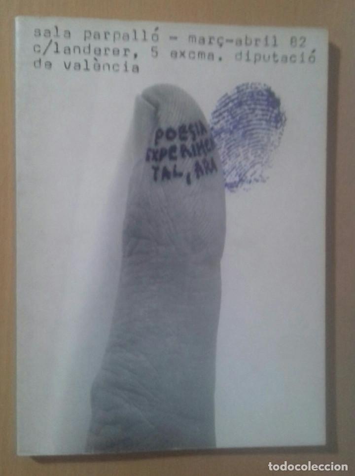 Libros de segunda mano: POES&Iacute;A EXPERIMENTAL ARA SALA PARPALL&Oacute; JUAN HIDALGO - Foto 1