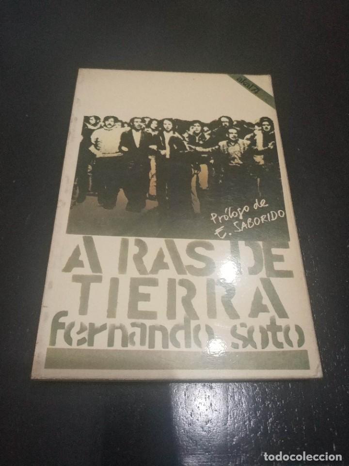 Libros de segunda mano: A RAS DE TIERRA.- FERNANDO SOTO - Foto 1
