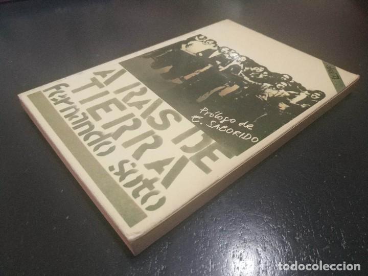 Libros de segunda mano: A RAS DE TIERRA.- FERNANDO SOTO - Foto 2