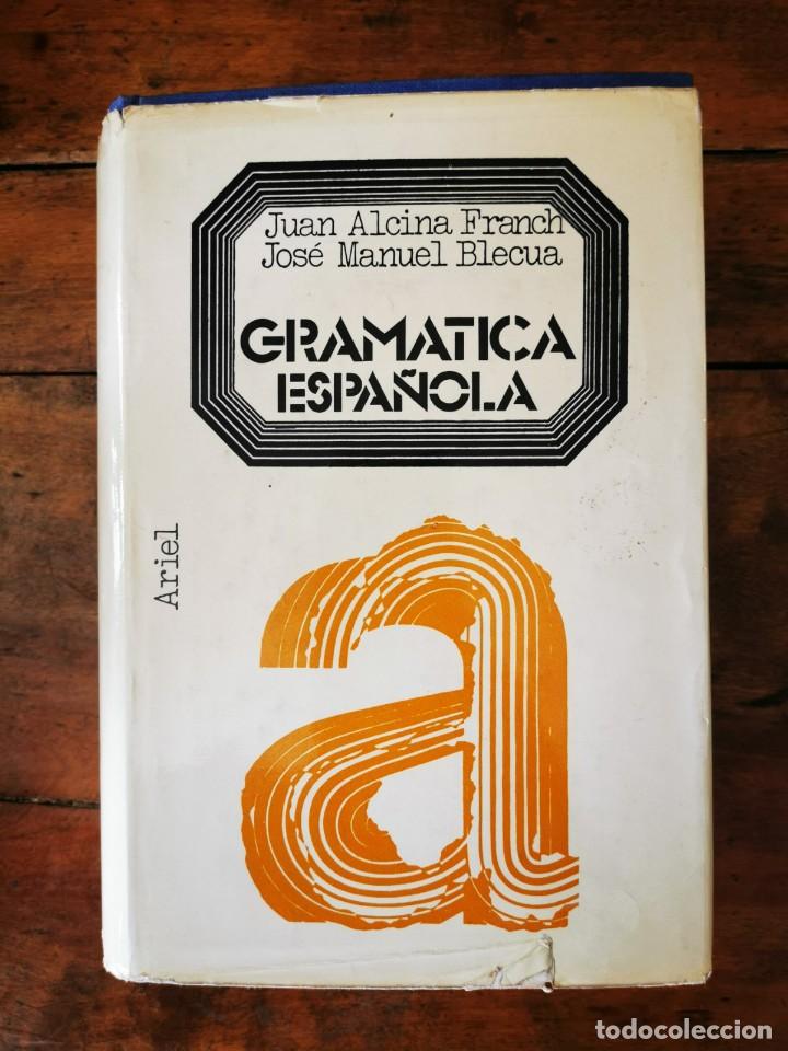Libros de segunda mano: ALCINA FRANCH, Juan. Gram&aacute;tica espa&ntilde;ola - Foto 1