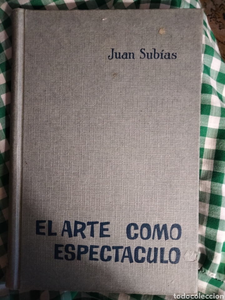 Libros de segunda mano: El arte como espect&aacute;culo. Juan Sub&iacute;as - Foto 1