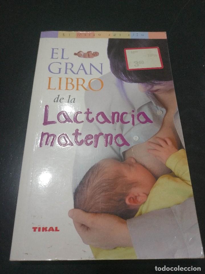Libros de segunda mano: EL GRAN LIBRO DE LA LACTANCIA MATERNA - Foto 1