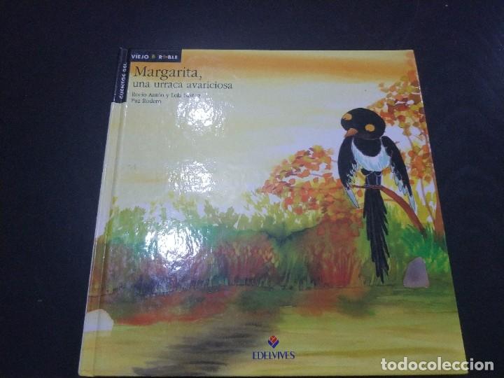 Libros de segunda mano: MARGARITA. UNA URRACA AVARICIOSA - Foto 1