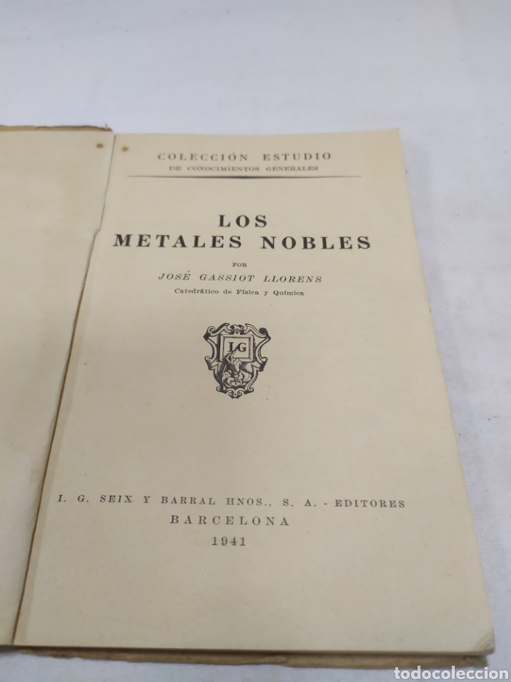 Libros de segunda mano: Los metales nobles, Seix y Barral, 1941 - Foto 3