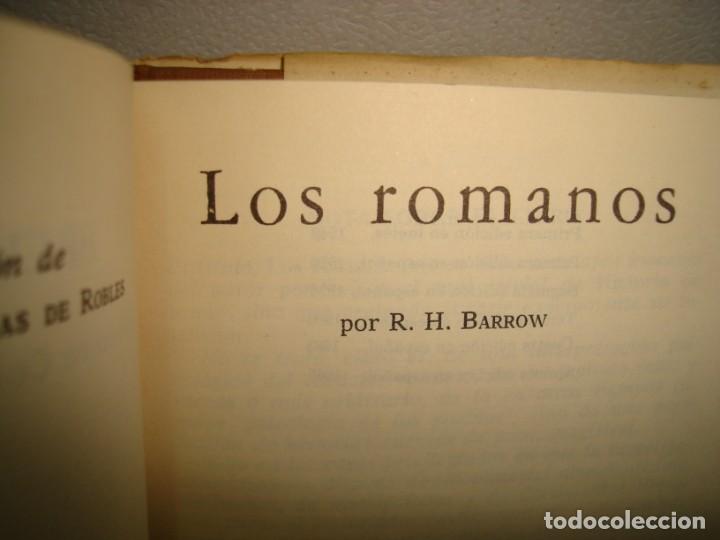 Libros de segunda mano: 32- LOS ROMANOS - R. H. BARROW - Foto 3