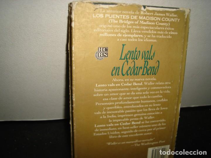 Libros de segunda mano: 32- LENTO VALS EN CEDAR BEND - ROBERT JAMES WALLER - Foto 3
