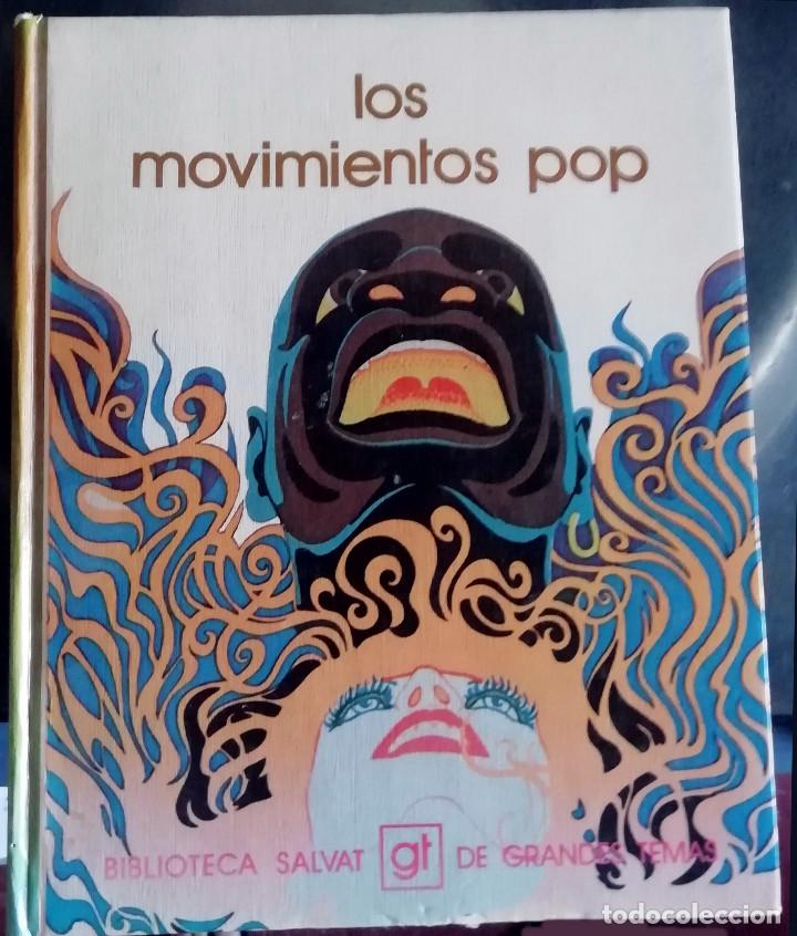 Libros de segunda mano: LOS MOVIMIENTOS POP BIBLIOTECA SALVAT - Foto 1
