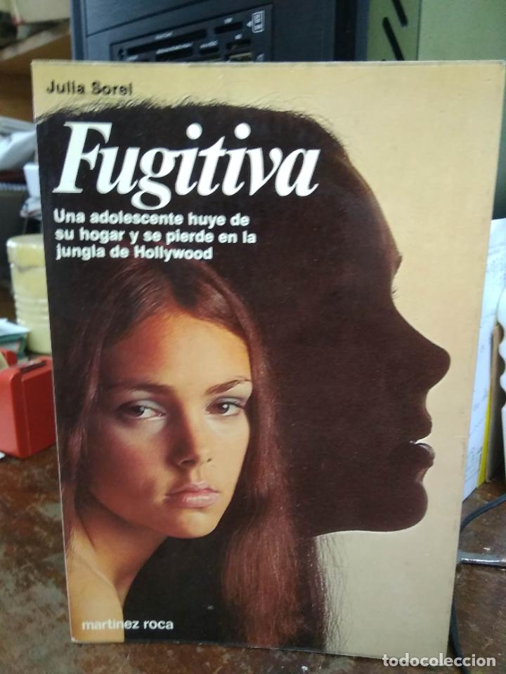 Libros de segunda mano: Fugitiva. Julia Sorel. L-19132-389 - Foto 1