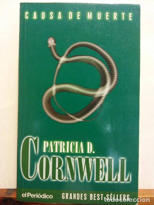Libros de segunda mano: CAUSA DE MUERTE. PATRICIA D. CORNWELL. EL PERI&Oacute;DICO - Foto 1