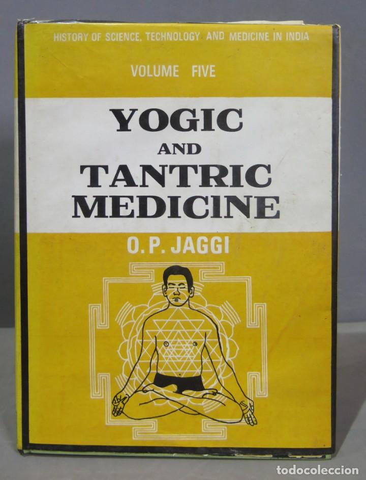 Libros de segunda mano: Yogic and Tantric Medicine. Jaggi - Foto 1