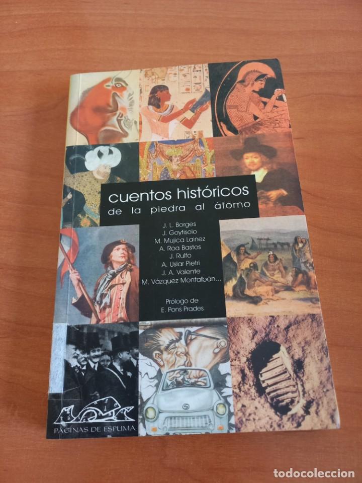 Libros de segunda mano: CUENTOS HISTORICOS DE LA PIEDRA AL ATOMO - VV.AA - Foto 1