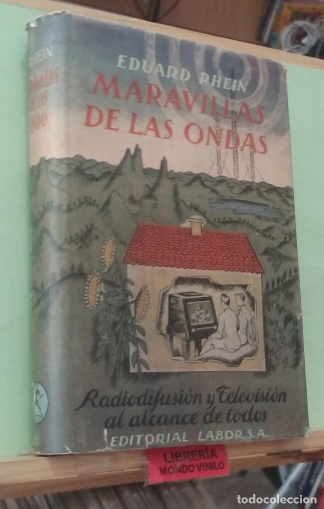 Libros de segunda mano: Maravillas de las ondas. Eduard Rhein - Foto 1