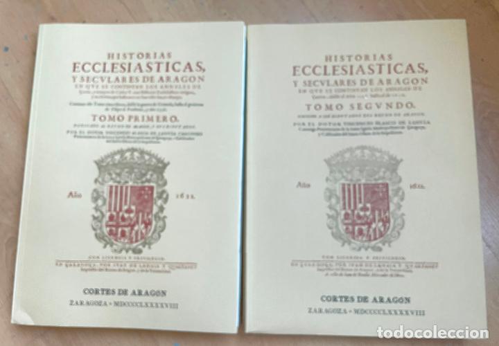 Libros de segunda mano: HISTORIAS ECCLESIASTICAS Y SECULARES DE ARAGON, JUAN DE LANUZA Facsimil - Foto 5