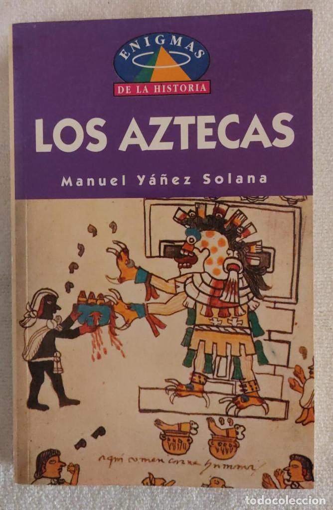 Libros de segunda mano: LOS AZTECAS. - Foto 1