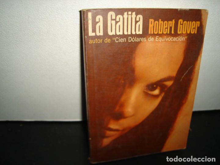 Libros de segunda mano: 33- LA GATITA - ROBERT GOVER - 1974 - Foto 1