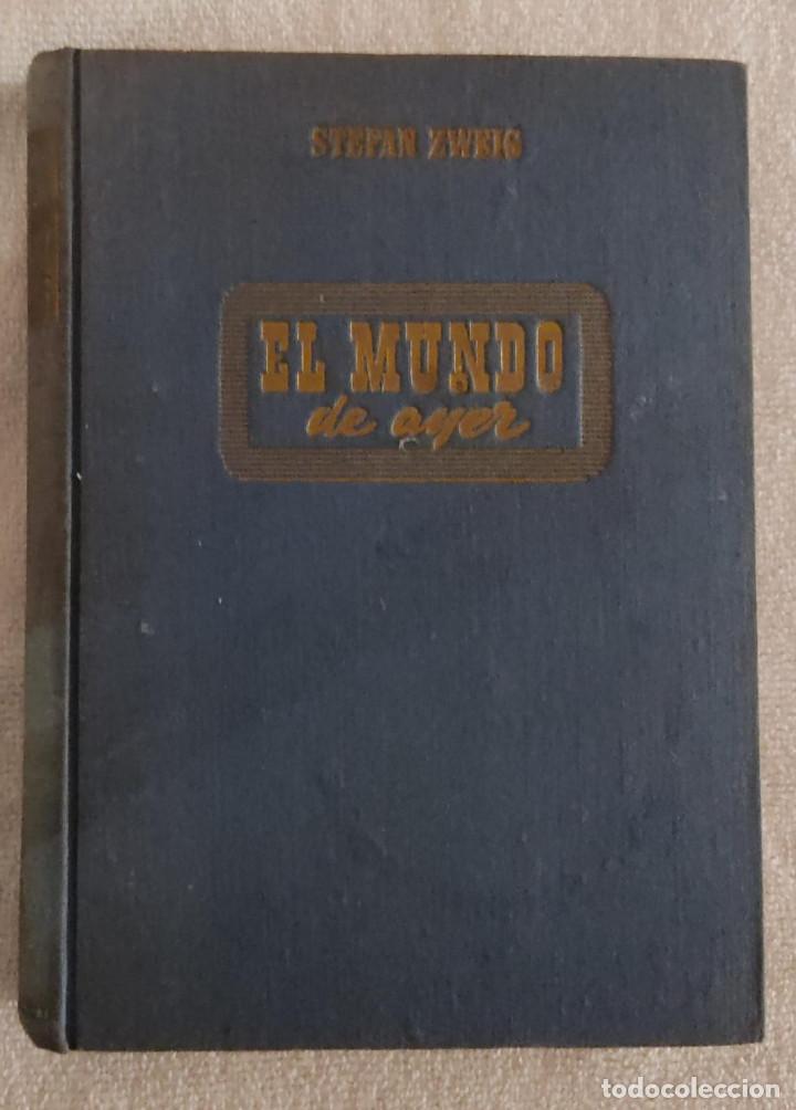 Libros de segunda mano: EL MUNDO DE AYER. - Foto 1