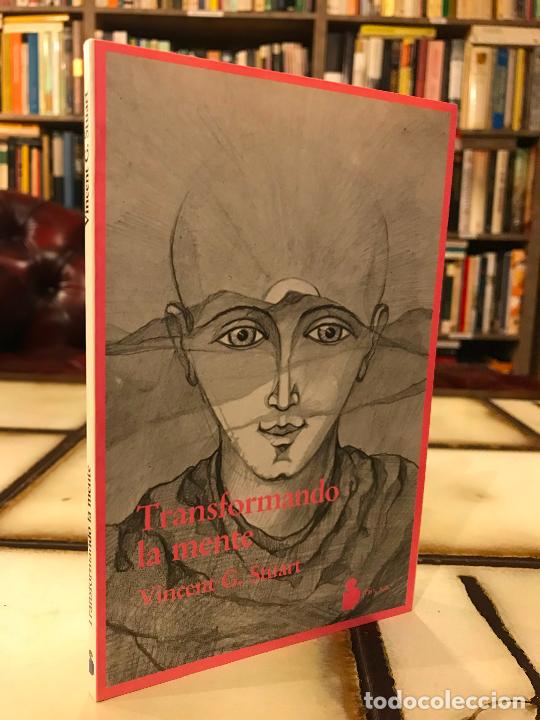 Libros de segunda mano: Transformando la mente. Vincent G. Stuart. PEDIDO M&Iacute;NIMO 5&euro; - Foto 1