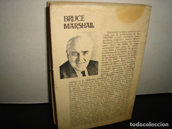 Libros de segunda mano: 34- EL PAPA - BRUCE MARSHALL - Foto 3