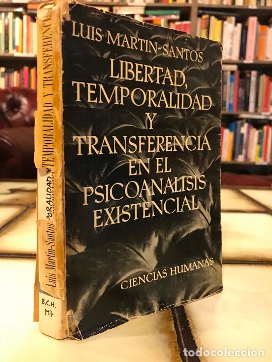 Second hand books: Libertad, temporalidad y transferencia en el psicoan&aacute;lisis existencia.