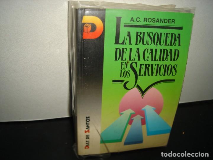 Libros de segunda mano: 34- LA B&Uacute;SQUEDA DE LA CALIDAD EN LOS SERVICIOS - A. C. ROSANDER - Foto 1