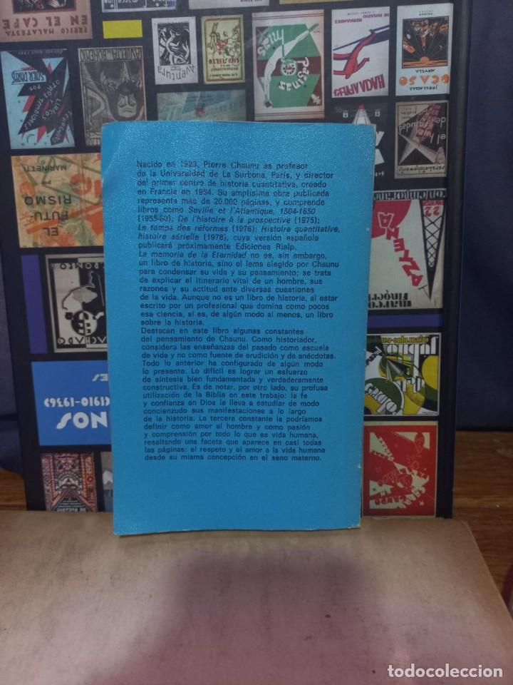 Libros de segunda mano: Pierre Chaunu - Memoria de la Eternidad - 1979 - Foto 4