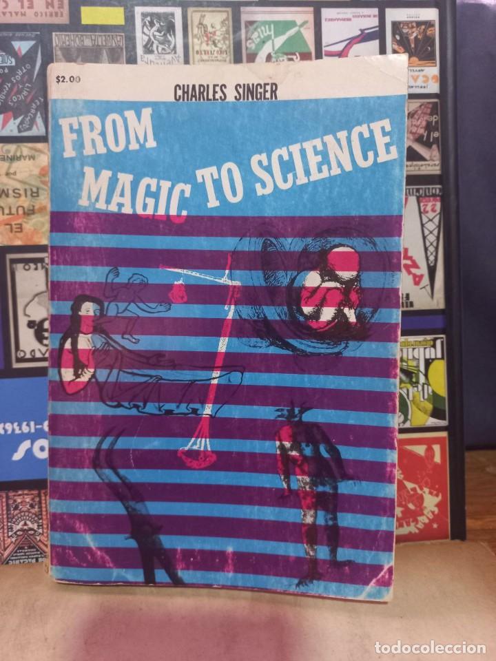 Libros de segunda mano: Charles Singer - From Magic To Science - 1958 - Foto 1