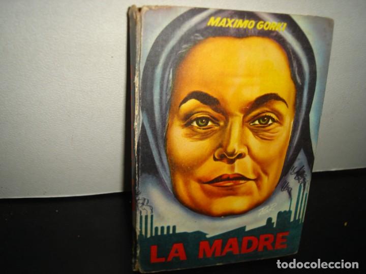 Libros de segunda mano: 34- LA MADRE - MAXIMO GORKI - 1960 - Foto 1