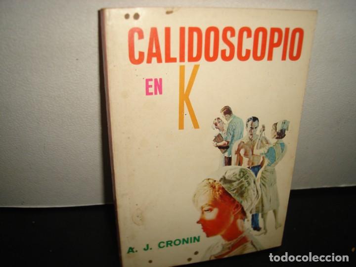 Libros de segunda mano: 34- CALIDOSCOPIO EN K - A. J. CRONIN - Foto 1