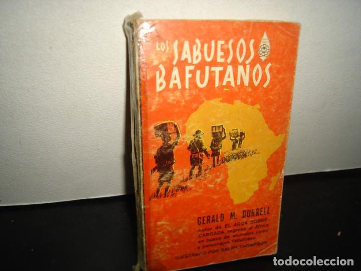 Second hand books: 34- LOS SABUESOS BAFUTANOS - GERALD M. DURRELL