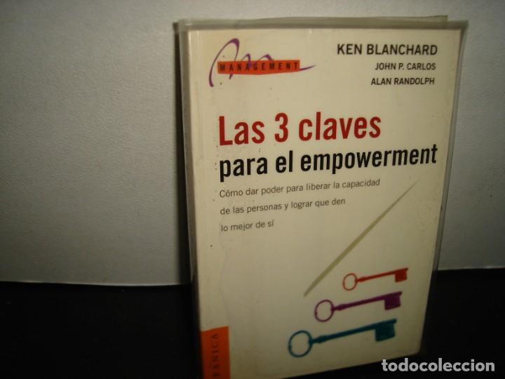 Libros de segunda mano: 34- LAS 3 CLAVES PARA EL EMPOWERMENT - KEN BLANCHARD - Foto 1