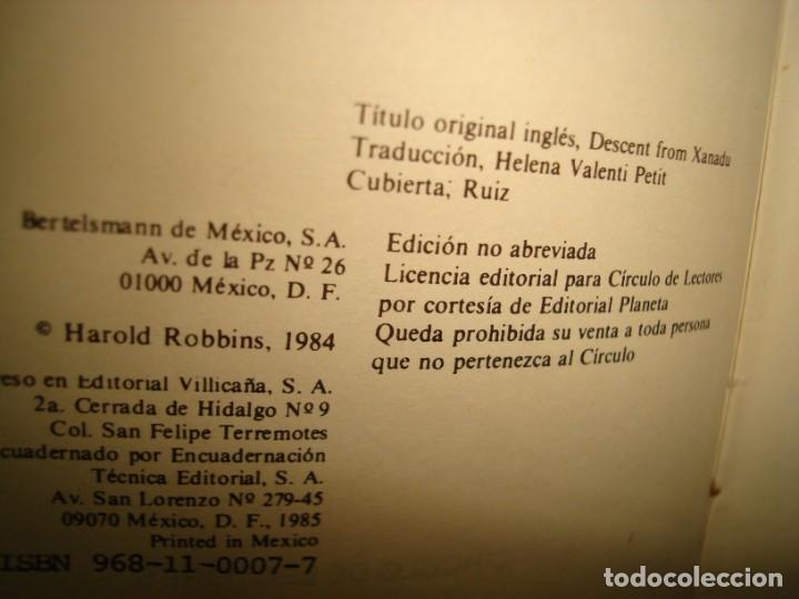 Libros de segunda mano: 34- EL DESCENSO DE XANAD&Uacute; - HAROLD ROBBINS - Foto 5