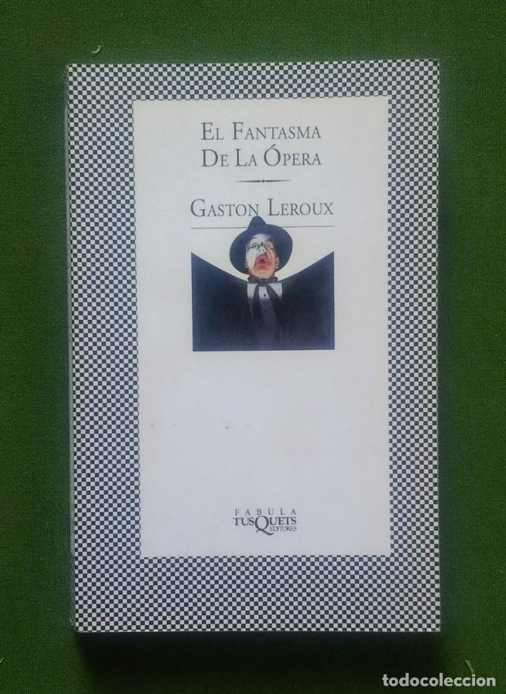 Libros de segunda mano: EL FANTASMA DE LA &Oacute;PERA - GAST&Oacute;N LEROUX - Foto 1