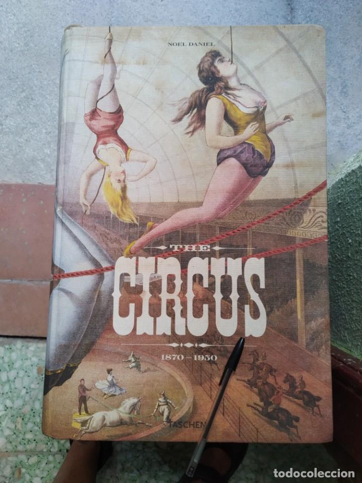 Libros de segunda mano: The Circus 1870 - 1950 - Noel Daniel (Taschen) - Foto 1